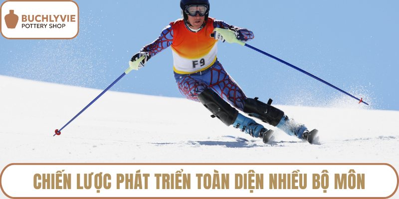 Chiến lược phát triển toàn diện nhiều bộ môn