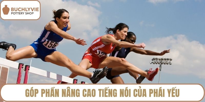 Góp phần nâng cao tiếng nói của phái yếu