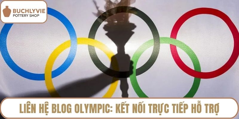 Liên hệ Blog Olympic