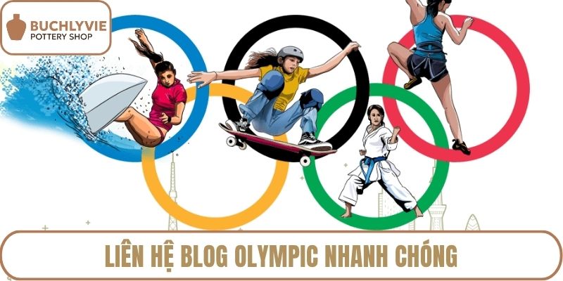 Liên hệ blog Olympic nhanh chóng và tiện lợi