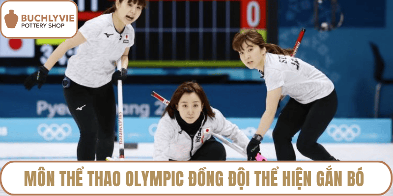 Môn thể thao olympic đồng đội thể hiện gắn bó