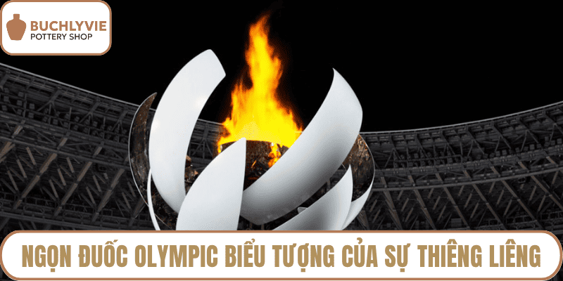 Ngọn đuốc Olympic biểu tượng của sự thiêng liêng