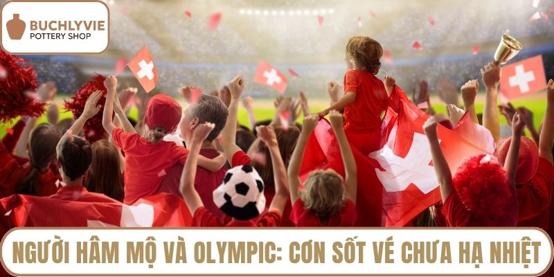 Người hâm mộ và Olympic