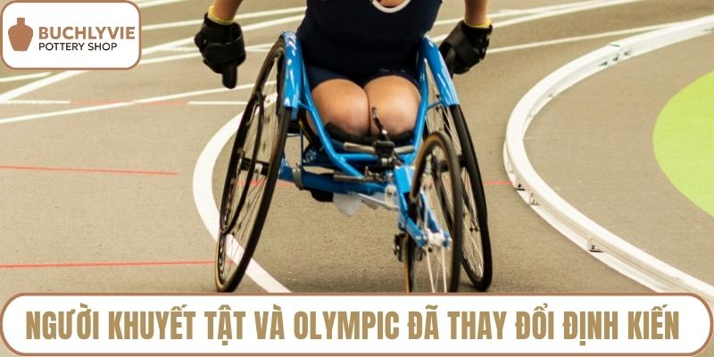 Người khuyết tật và Olympic đã thay đổi định kiến