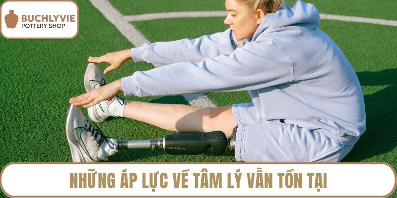 Những áp lực về tâm lý vẫn tồn tại