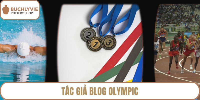 Tác giả Blog Olympic